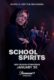 دانلود سریال School Spirits 2023