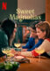 دانلود سریال Sweet Magnolias 2020
